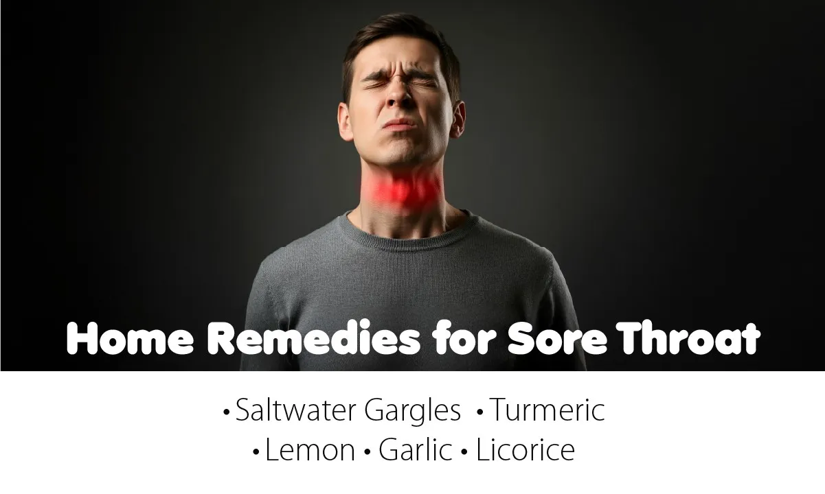 Home Remedies for Sore Throat